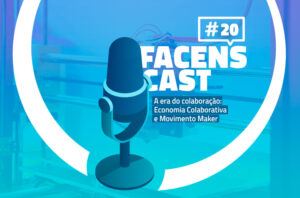 A era da colaboração: Economia Colaborativa e Movimento Maker