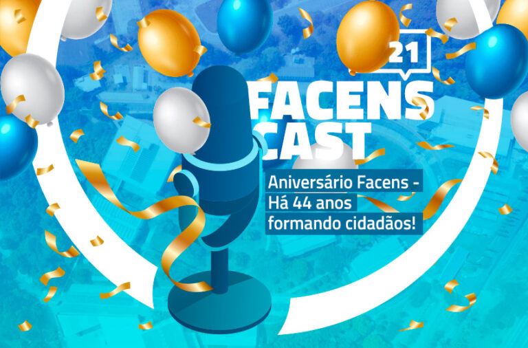 Especial Aniversário Facens – Há 44 anos formando cidadãos!