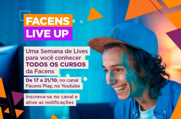 Vem aí a Live UP: semana de lives Facens sobre Engenharias, Arquitetura e Tecnologia