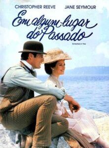 Filme: Em Algum Lugar do Passado