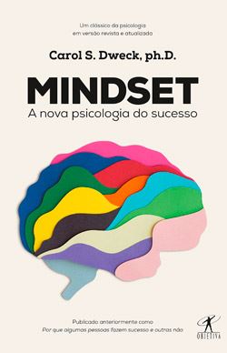 Livro de autodesenvolvimento: Mindset: A nova psicologia do sucesso
